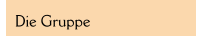 Die Gruppe
